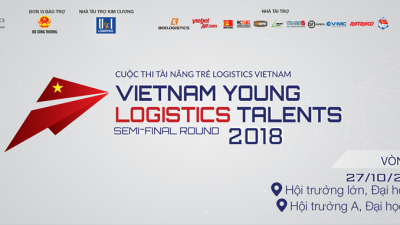 Ngày 27/10/2018: Vòng bán kết khu vực cuộc thi Tài năng trẻ Logistics Việt Nam 2018