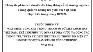 Báo cáo tình hình thị trường logistic Trung Quốc và những lưu ý đối với Việt Nam thực hiện trong tháng 10/2026 (miễn phí)