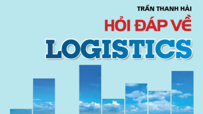 Hỏi đáp về Logistics (bản cập nhật tháng 10/2023)