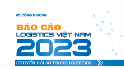 Báo cáo Logistics Việt Nam 2023 (MIỄN PHÍ)