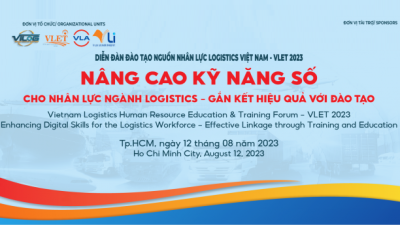 Thông cáo báo chí diễn đàn “Nâng cao kỹ năng số cho nhân lực ngành logistics - gắn kết hiệu quả với đào tạo”