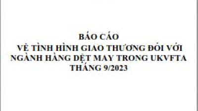 Tình hình giao thương ngành Dệt may trong UKVFTA tháng 9/2023 (miễn phí)