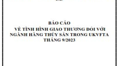 Tình hình giao thương ngành Thủy sản trong UKVFTA tháng 9/2023 (miễn phí)