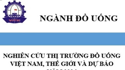 Nghiên cứu thị trường đồ uống Việt Nam, thế giới và dự báo năm 2026 (bản công bố vào tháng 4/2026)