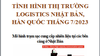 Báo cáo thị trường logistics Nhật Bản, Hàn Quốc tháng 7/2023 (miễn phí)