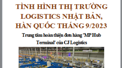 Báo cáo thị trường logistics Nhật Bản, Hàn Quốc tháng 9/2023 (miễn phí)