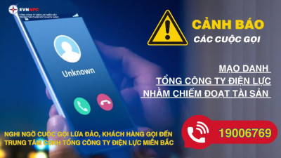 Cảnh báo mạo danh Tổng công ty Điện lực miền Bắc lừa đảo khách hàng