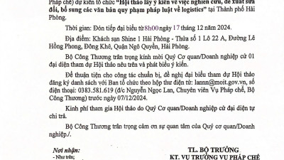 Bộ Công Thương mời tham dự Hội thảo lấy ý kiến về việc nghiên cứu, đề xuất sửa đổi, bổ sung các văn bản quy phạm pháp luật về logistics