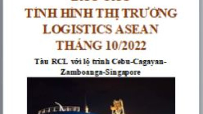 Báo cáo thị trường logistics ASEAN tháng 10/2022 (miễn phí)