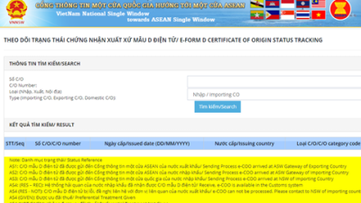 Cập nhật trang thông tin điện tử tra cứu tính xác thực C/O mẫu D